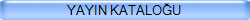 YAYIN KATALOÄÂU